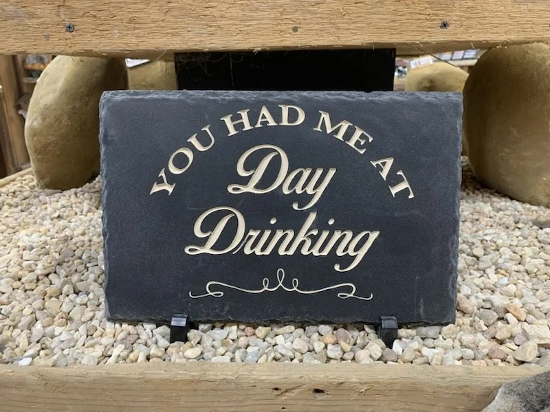 Day Drinking Carved Slate Day Drinking Carved Slate